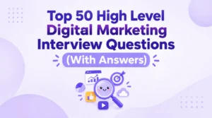 Digital Marketing Interview Questions